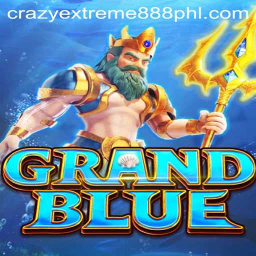 Discover the Thrilling World of GRANDBLUE: Dive into Crazy Extreme 888