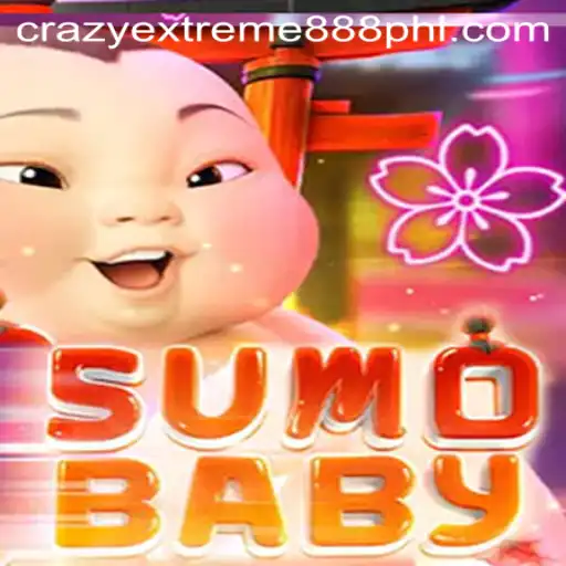 Experience the Exhilarating World of SumoBaby and Crazy Extreme 888