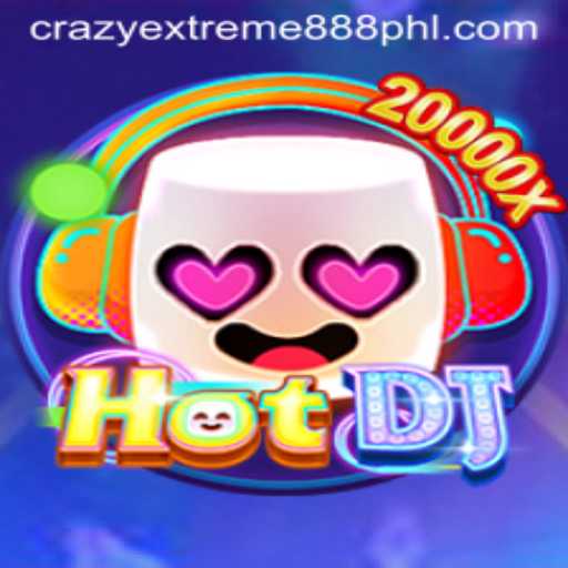 Exploring the Thrills of HotDJ: A New Era of Gaming with Crazy Extreme 888