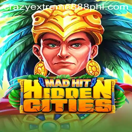 Explore the World of MadHitHiddenCities and the Thrill of ​Crazy Extreme 888