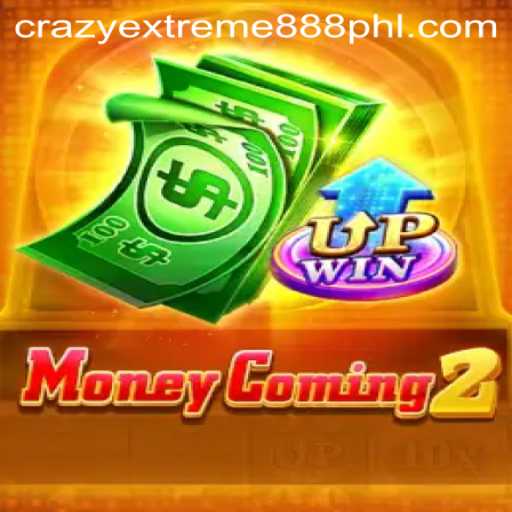 Discover the Thrills of MoneyComing2: Crazy Extreme 888