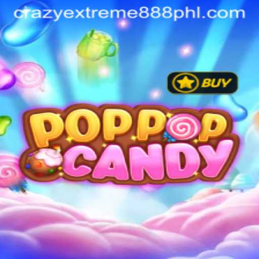 Explore the Thrills of POPPOPCANDY and Crazy Extreme 888: A New Gaming Adventure